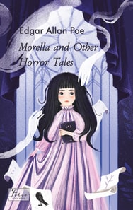 Morella and Other Horror Tales