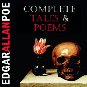 Edgar Allan Poe. Complete Tales & Poems