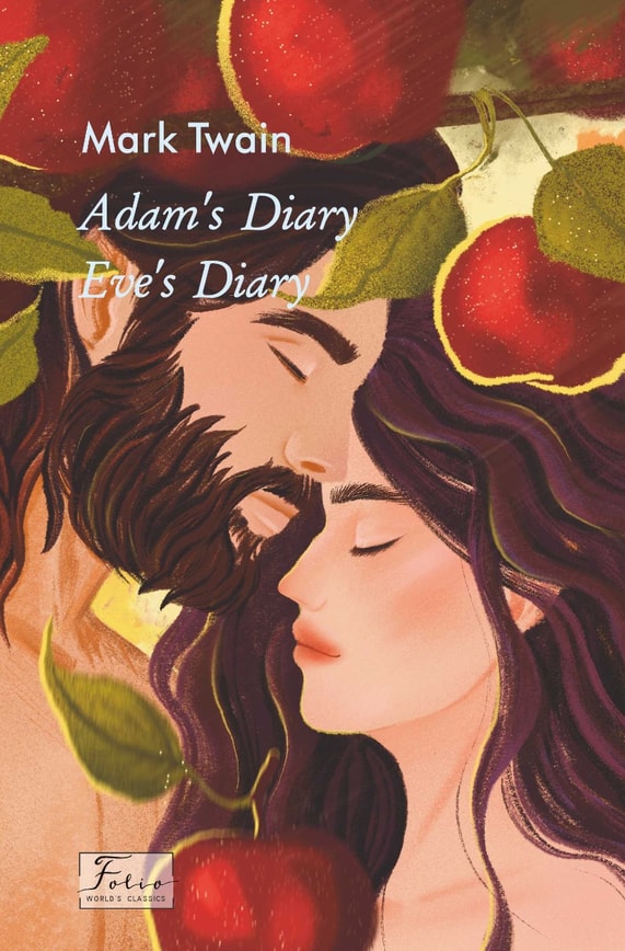 Adam’s Diary. Eve’s Diary