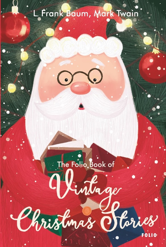 The Folio Book of Vintage Christmas Stories