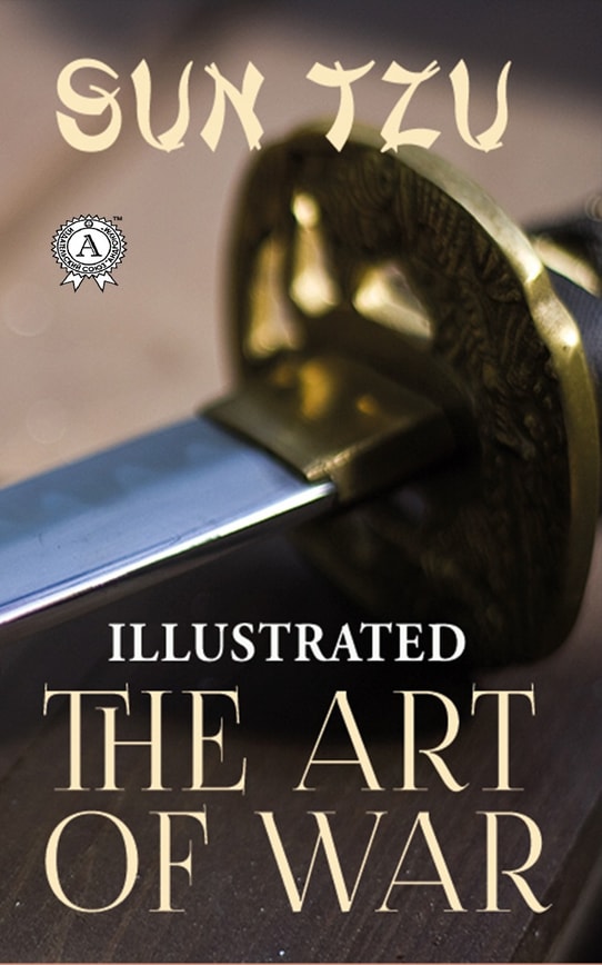 The Art of War (Illustrated)