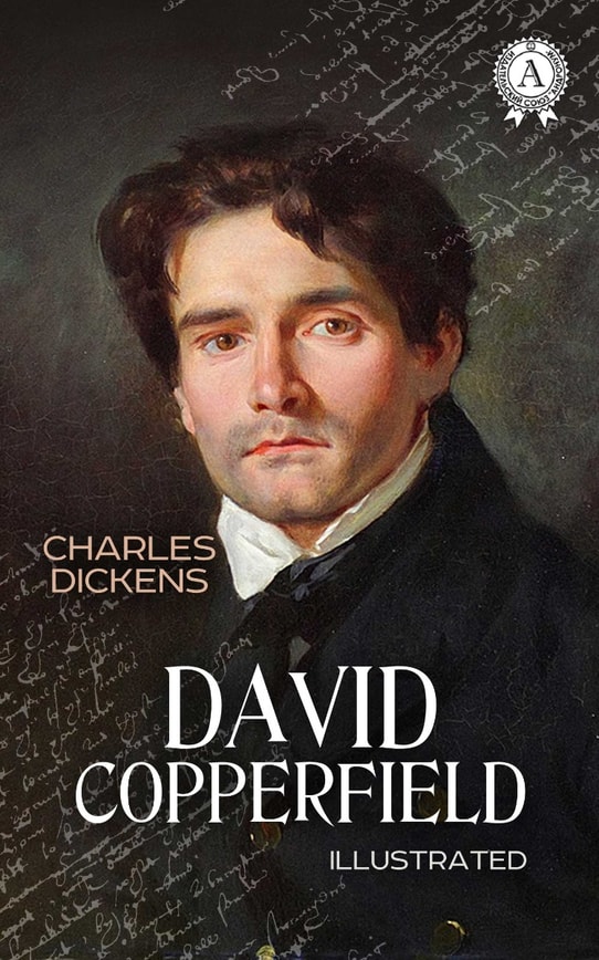 David Copperfield. Illustrated edition