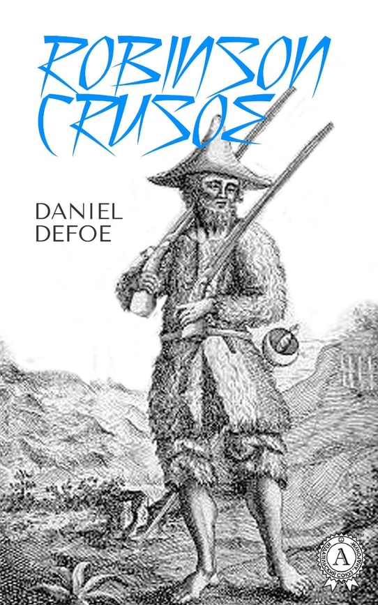 Robinson Crusoe. Illustrated edition