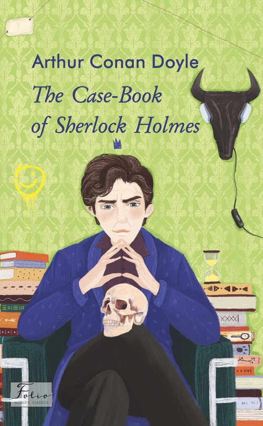 The Case-Book of Sherlock Holmes