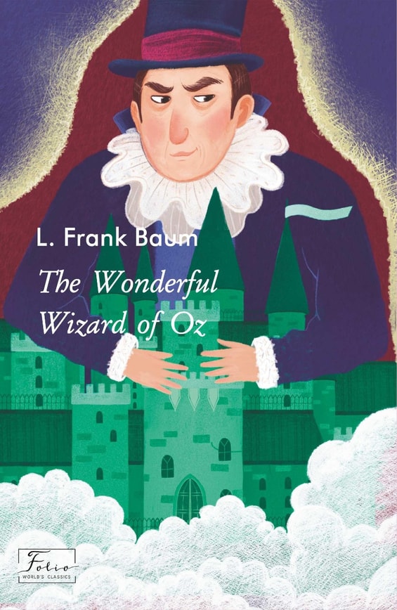 The Wonderful Wizard of Oz