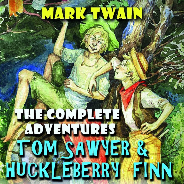 The Adventures of Tom Sawyer and Huckleberry Finn. Complete collection