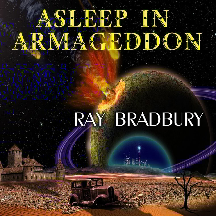 Asleep in Armageddon