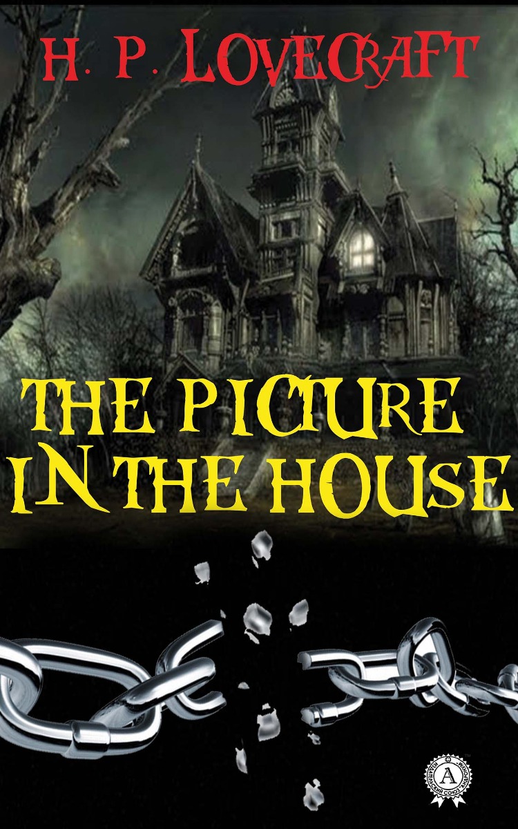 The Picture in the House
