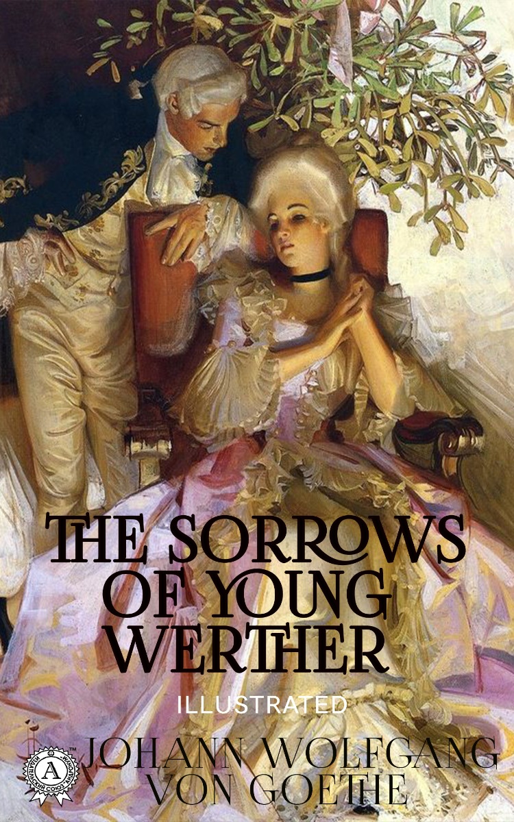 The Sorrows of Young Werther