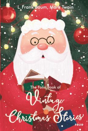 The Folio Book of Vintage Christmas Stories фото №1