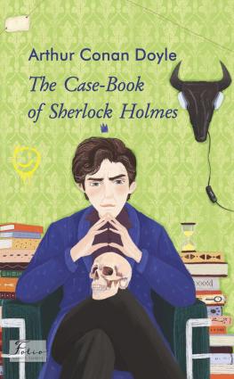 The Case-Book of Sherlock Holmes фото №1
