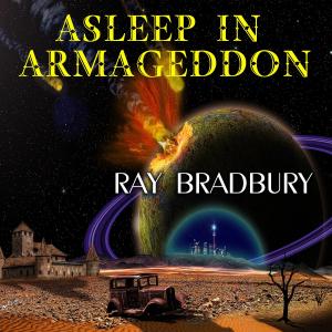 Asleep in Armageddon фото №1