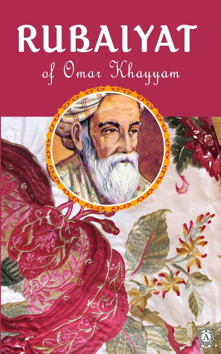 Rubaiyat of Omar Khayyam фото №1