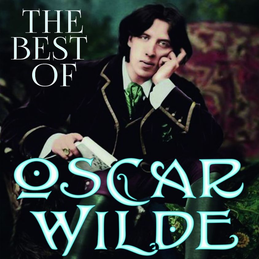 The Best of Oscar Wilde фото №1