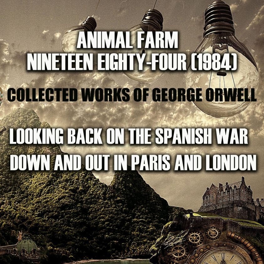 Collected works of George Orwell фото №1